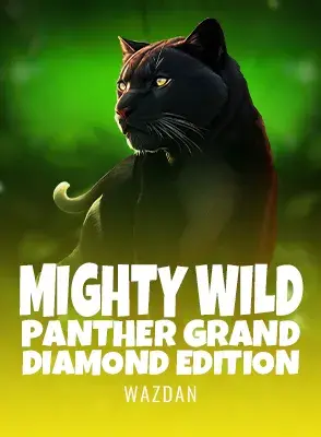 Mighty Wild: Panther Grand Diamond Edition